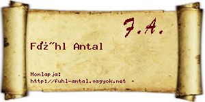 Fühl Antal névjegykártya
